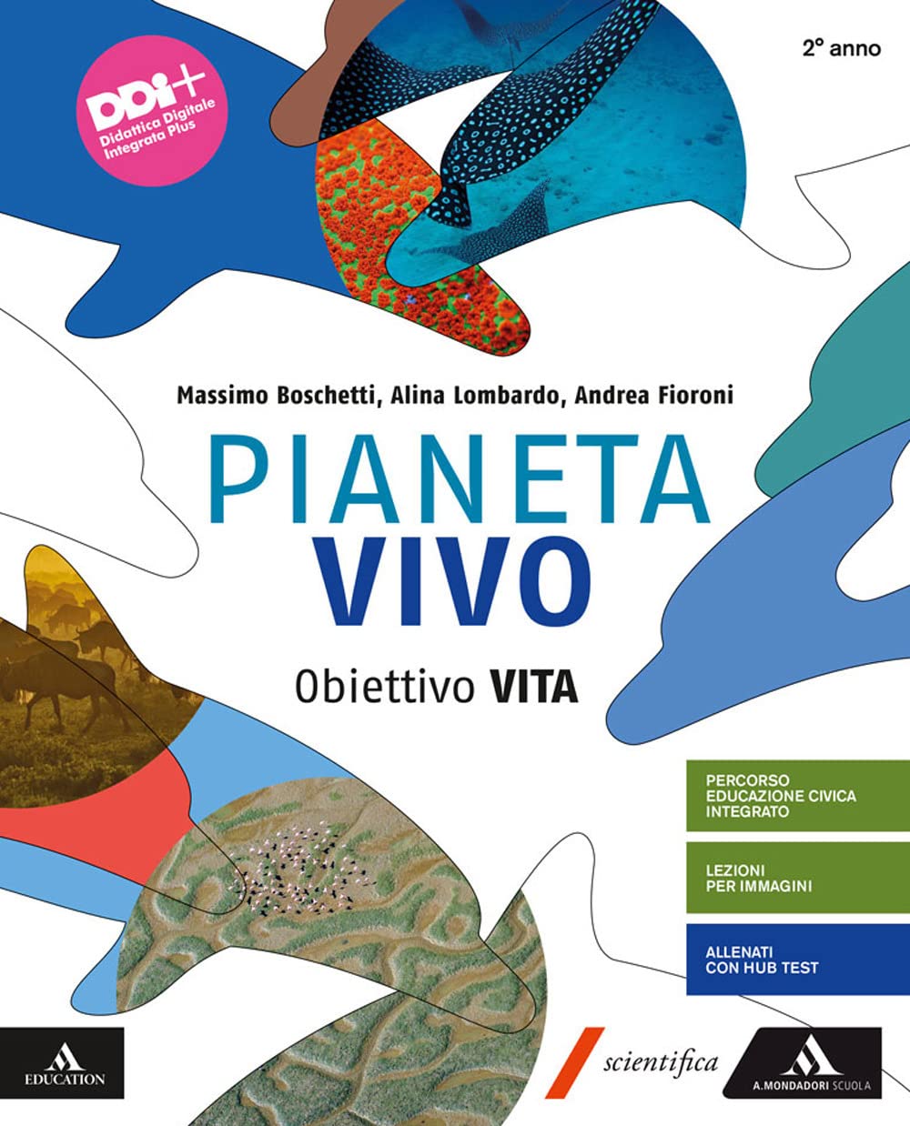 Pianeta vivo. Obiettivo Vita. Per gli Ist. tecnici e professionali. Con e-book. Con espansione online (Vol. 2)