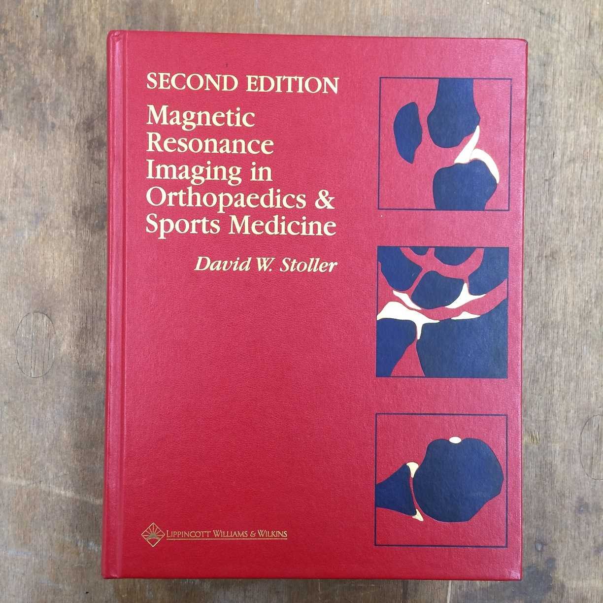 Buy Magnetic Resonance Imaging in Orthopedics & Sports Medicine