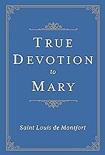 True Devotion to Mary