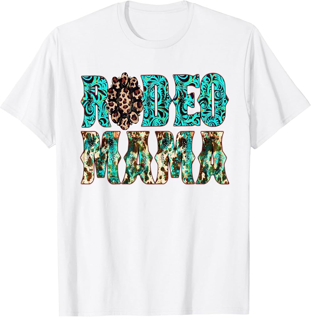 Rodeo mama western bull horse racing riding son daughter mom T-Shirt