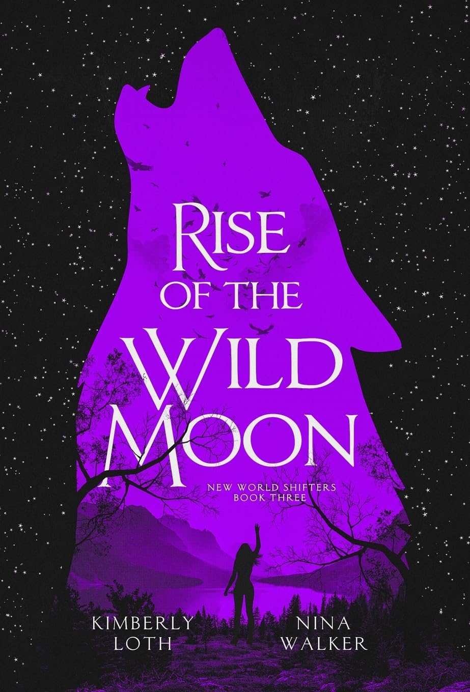 Rise of the Wild Moon: 3 (New World Shifters)