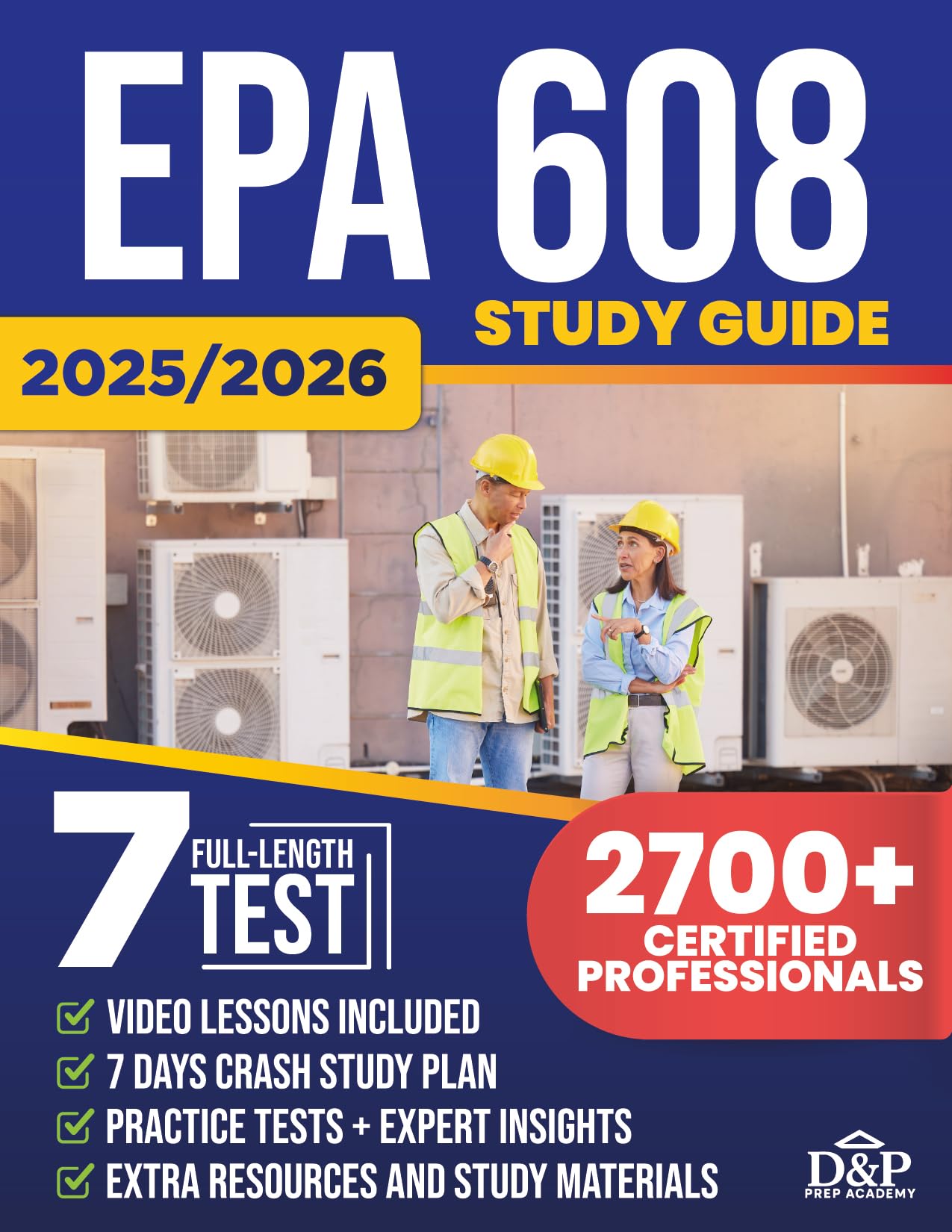 EPA 608 Study Guide: Your All-in-One Guide to Passing the EPA 608 Exam Stress-Free. Complete Study Plan, Practice Questions, Expert Insights, and Career-Boosting Strategies for HVACR Techs