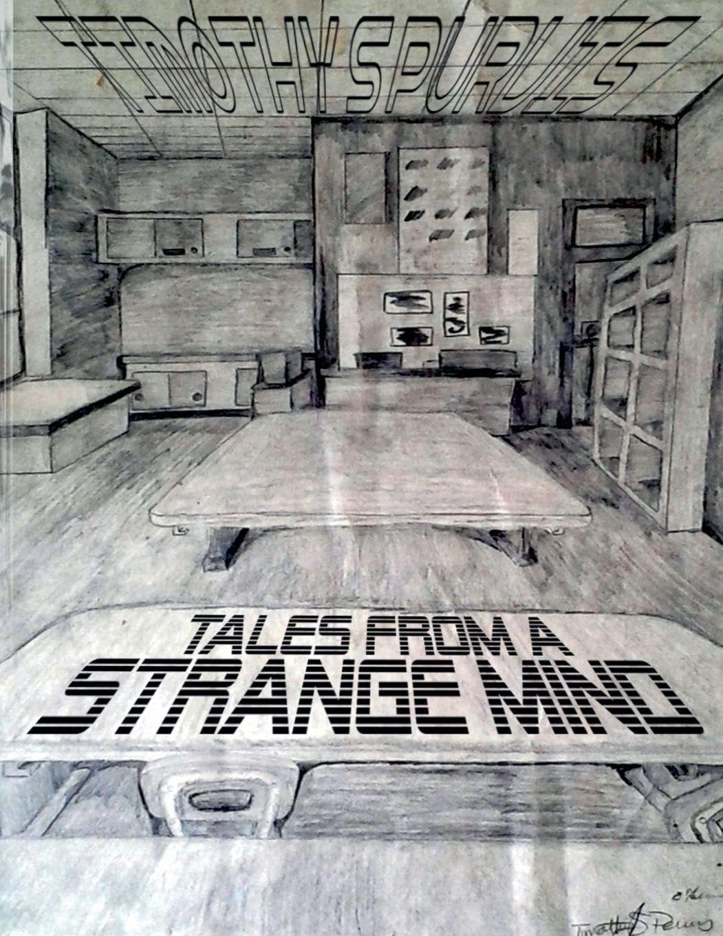 Tales From A Strange Mind: 1