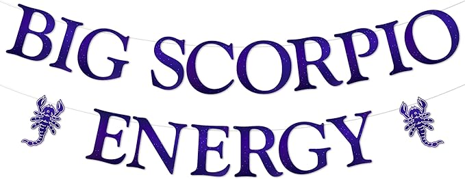 Funmemoir Big Scorpio Energy Banner - Pre-Strung Scorpio Zodiac Sign & Constellation Birthday Party Decorations - Astrology Themed Wall Hanging for Men & Women Celebrations