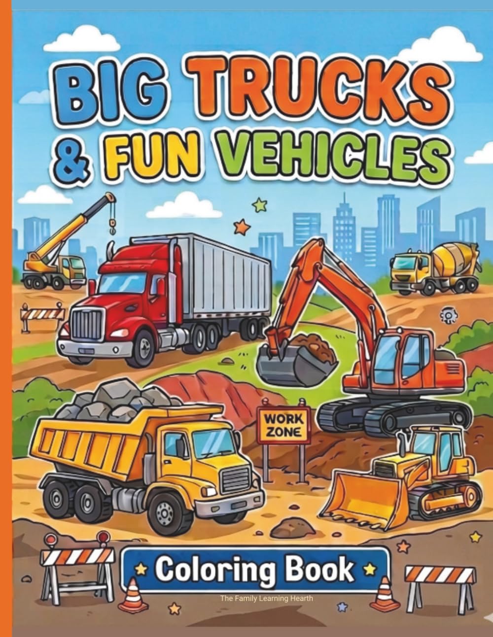BIG TRUCKS & FUN VEHICLES COLORING BOOK