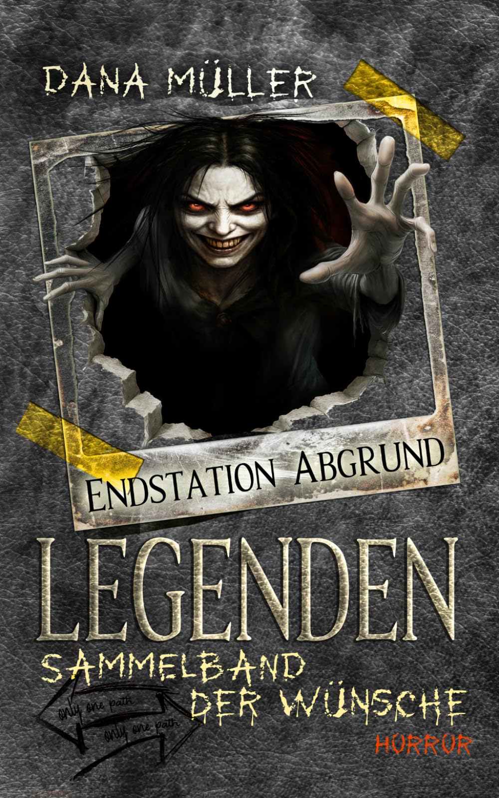 Legenden: Endstation Abgrund: Sammelband der Wünsche