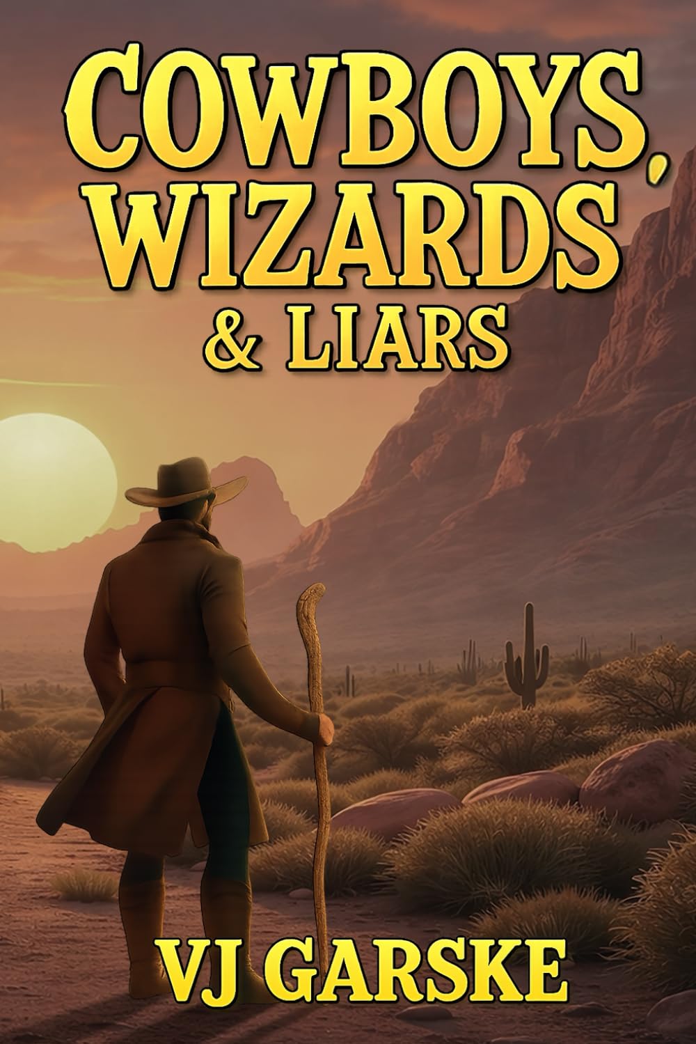 Cowboys, Wizards, & Liars: A Noah Farmer Mystery