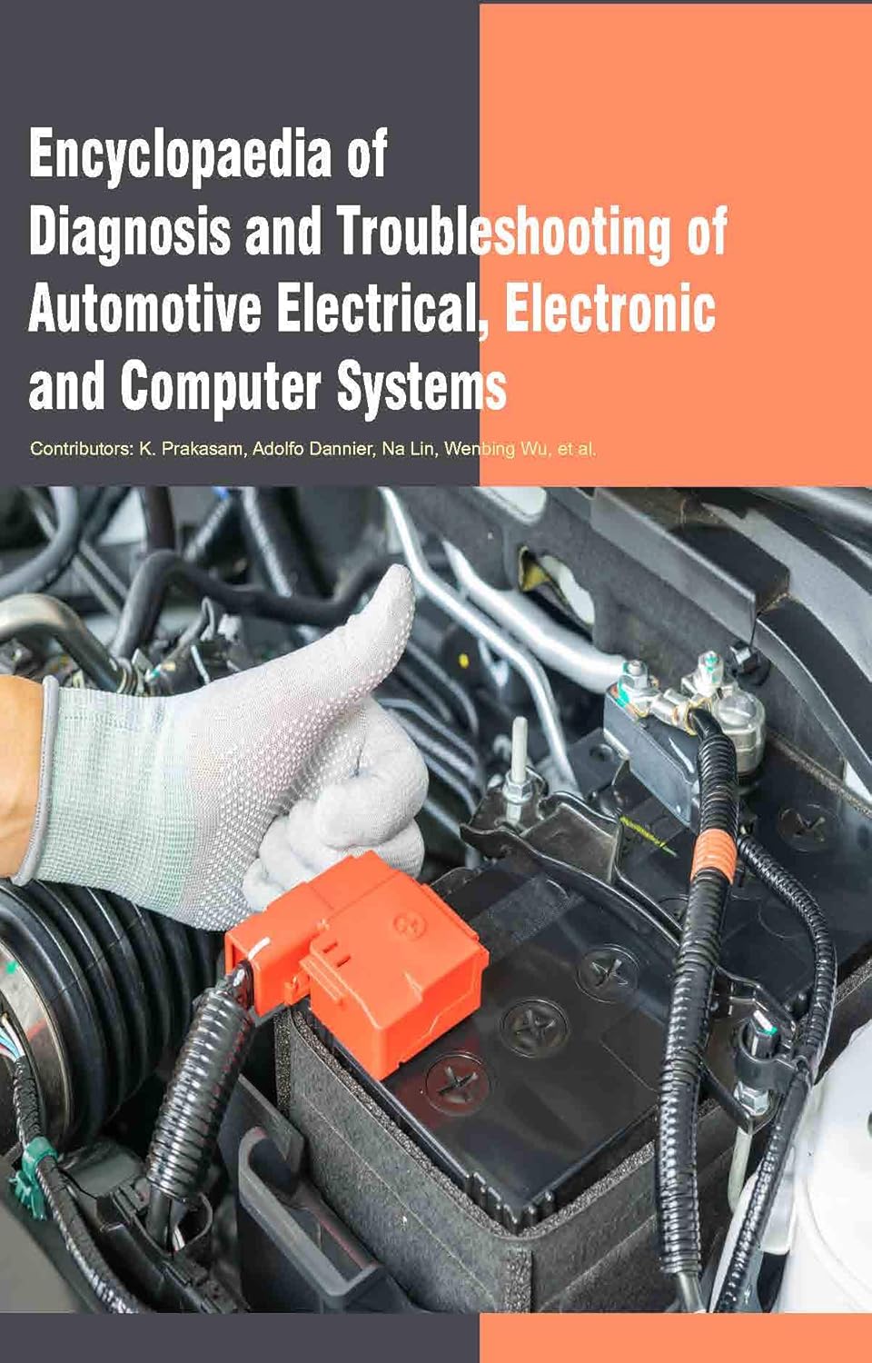 Encyclopaedia of Diagnosis and Troubleshooting of Automotive Electrical