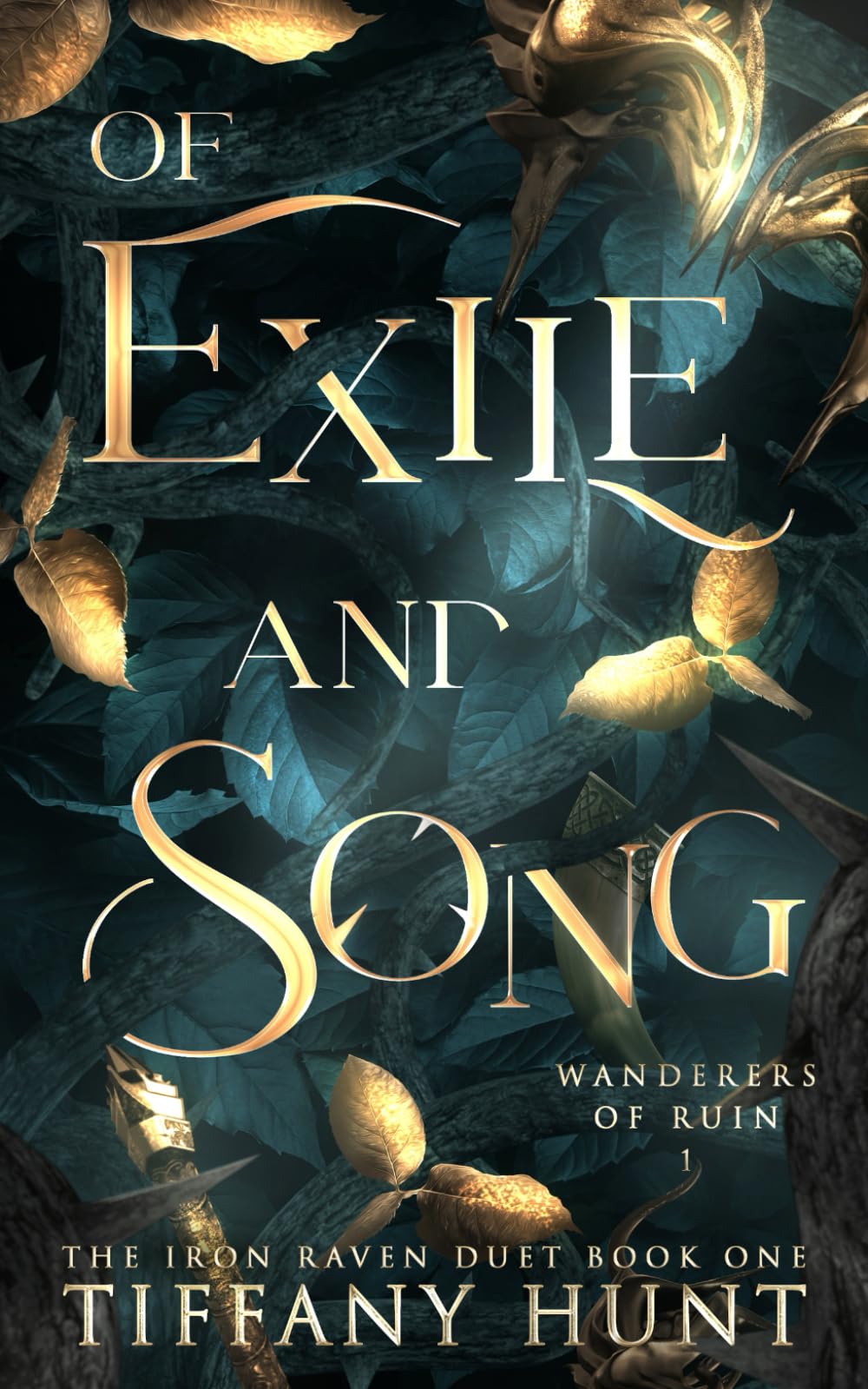 Of Exile and Song: 1 (Wanderers of Ruin)