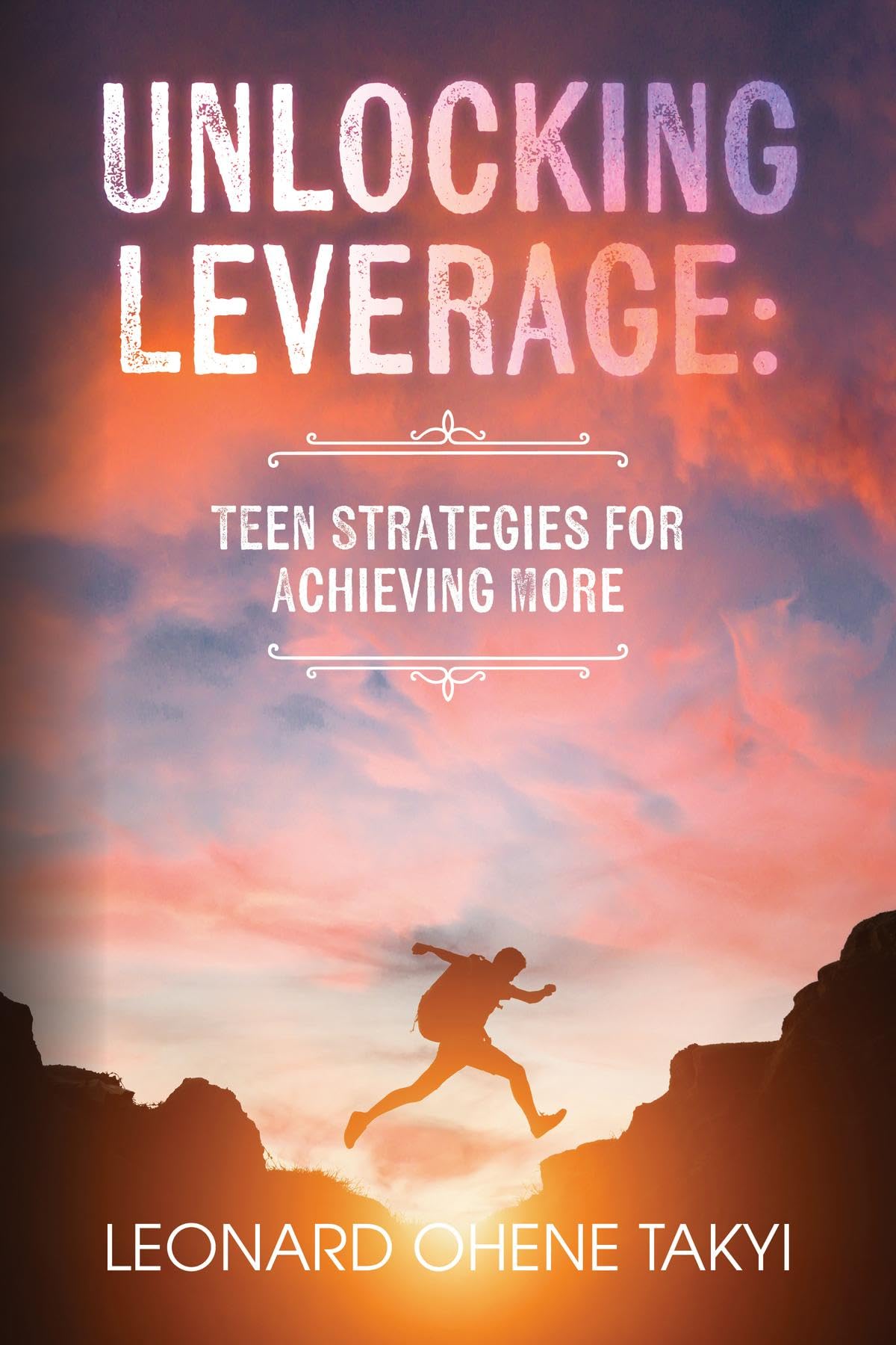 Unlocking Leverage: Teen Strategies for Achieving More