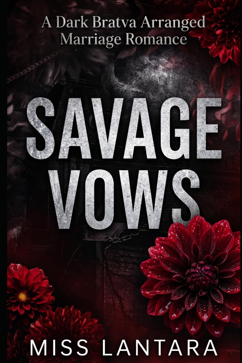 Savage Vows: A Dark Bratva Arranged Marriage Romance: 1 (The Bratva Bloodlines)
