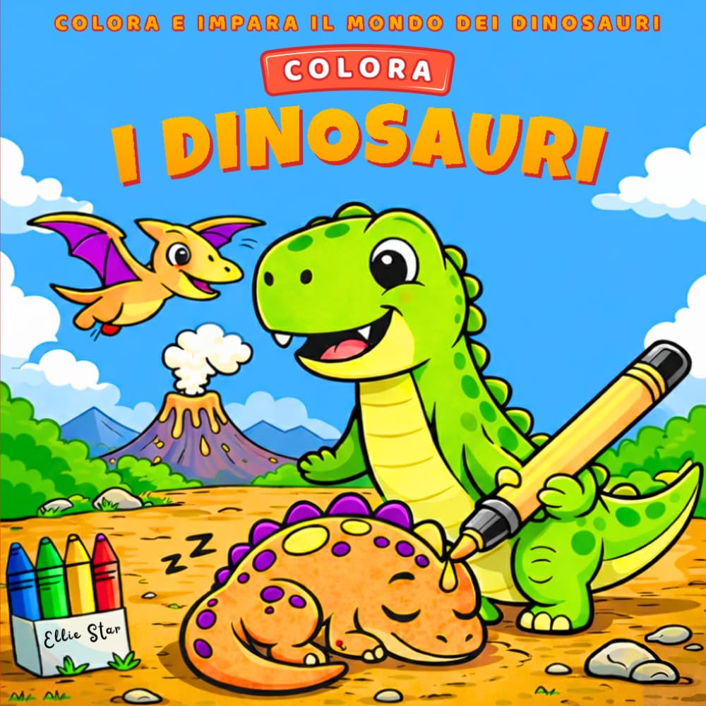 Dinosauri libro da colorare per bambini 4 - 6 anni: Disegni facili e simpatici con modelli a colori, linee spesse, nomi e curiosità sui dinosauri, ... Per divertirsi e imparare. Di Ellie Star