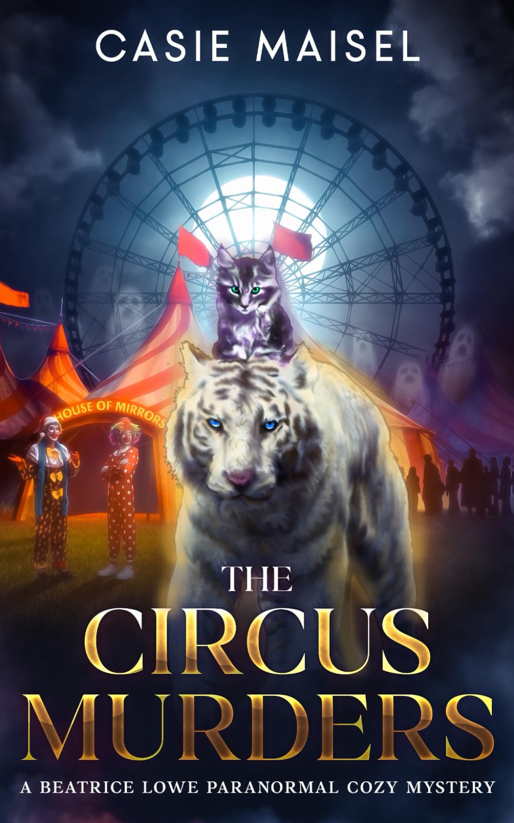 The Circus Murders: A Beatrice Lowe Paranormal Cozy Mystery (The Hartsbridge Mysteries)
