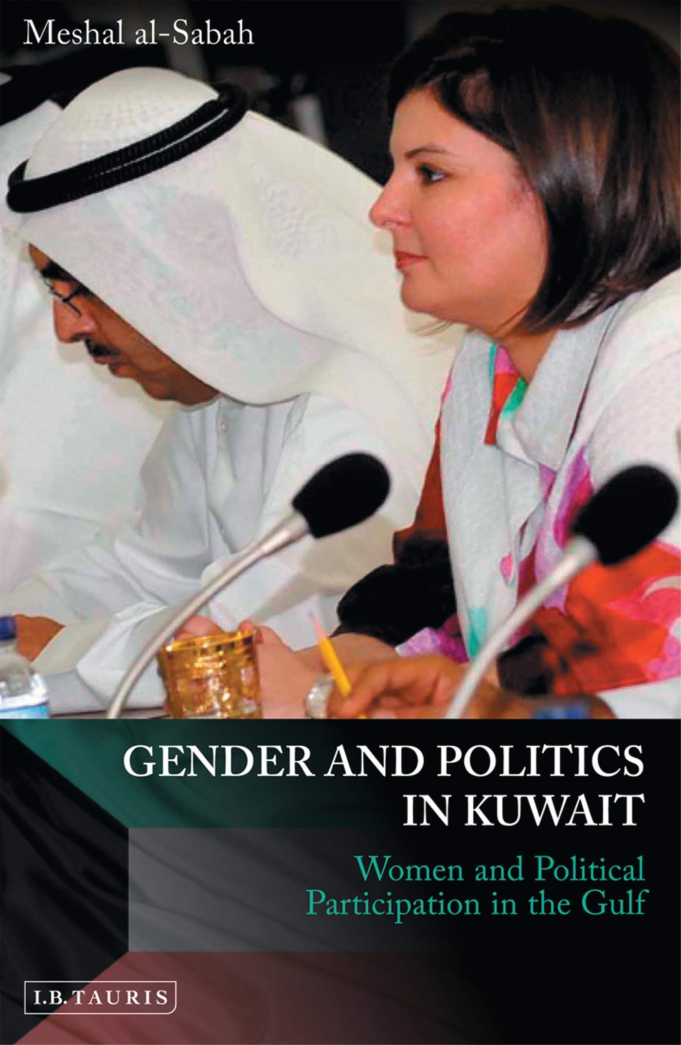Buy Gender and Politics in Kuwait: Women and Political Participation in the Gulf — BookShops.in