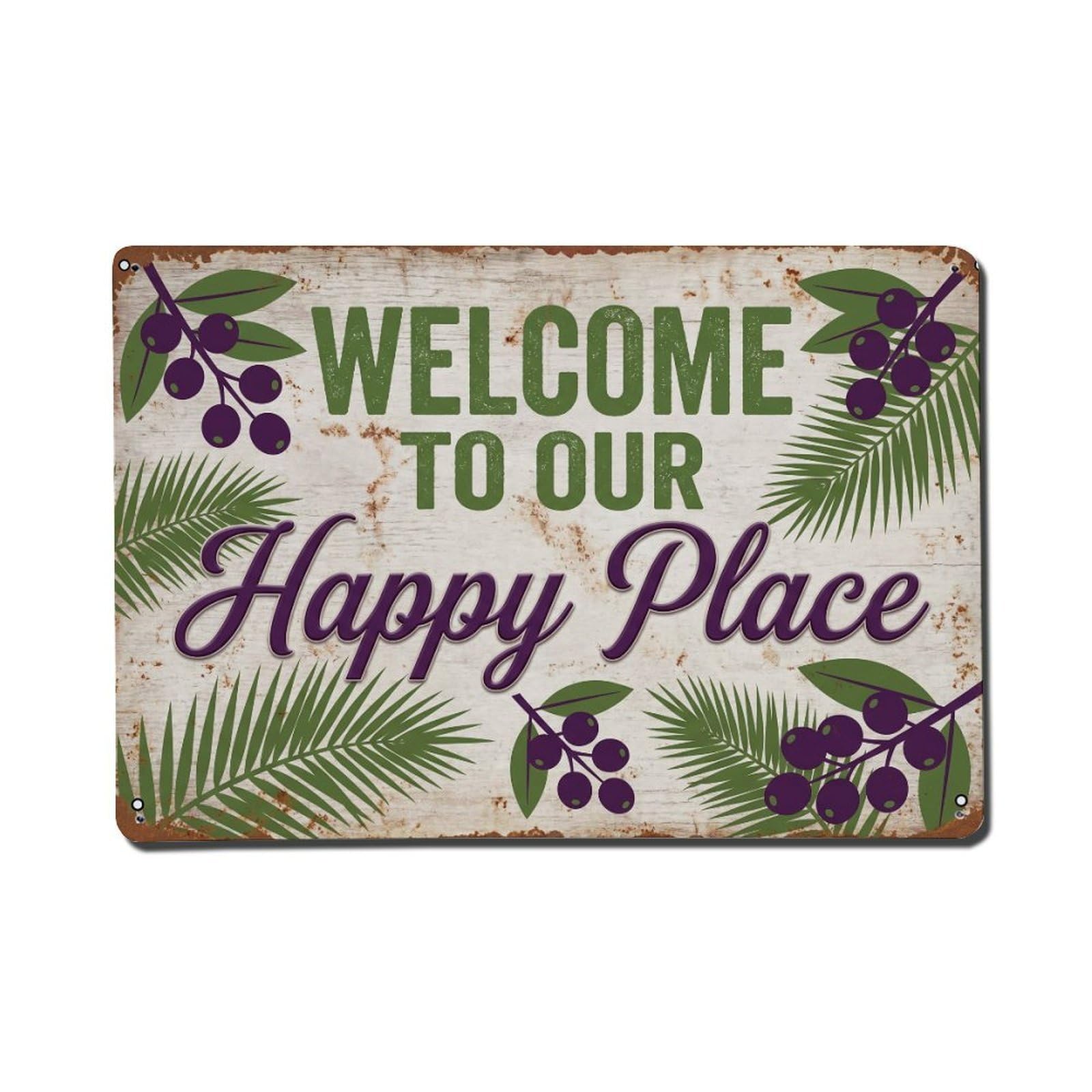 Welcome To Our Happy Place Acai Berry Garden Metal Tin Sign Plaque Wall Decor for Cafe, Club Bar, Office, Home Garden Metal Poster 8x12Inch