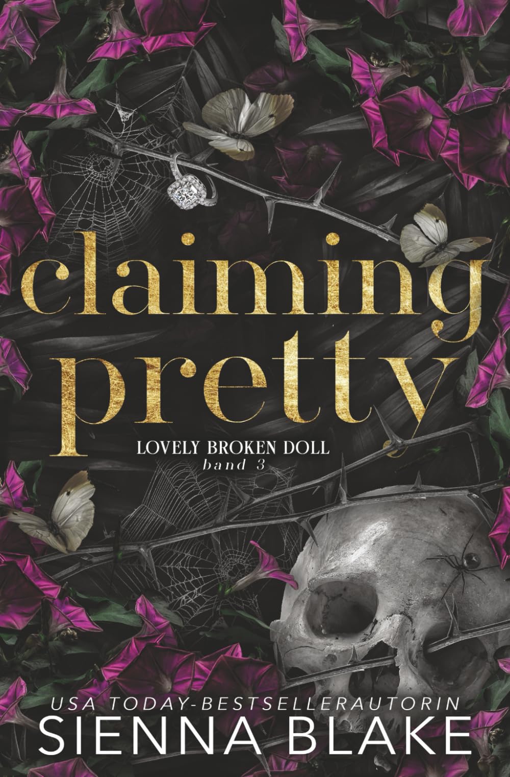Claiming Pretty: Der Dark-Romance-Hype – endlich auf Deutsch! (Lovely Broken Doll)