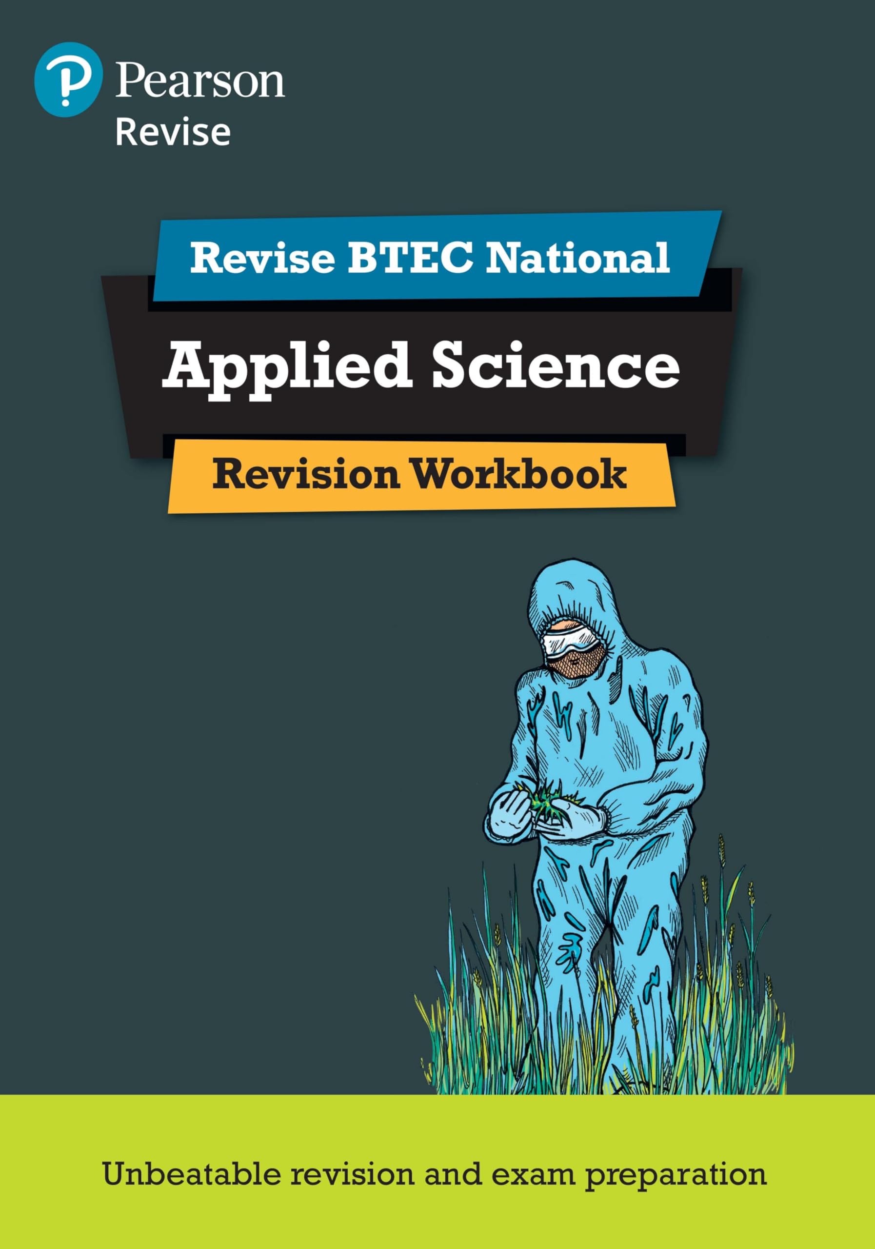 Pearson REVISE BTEC National Applied Science Revision Workbook - for 2025 exams: REVISION WORKBOOK