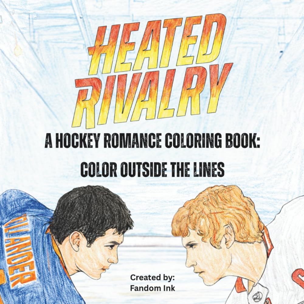 Heated Rivalry Adult Coloring Book: Color Outside the Lines