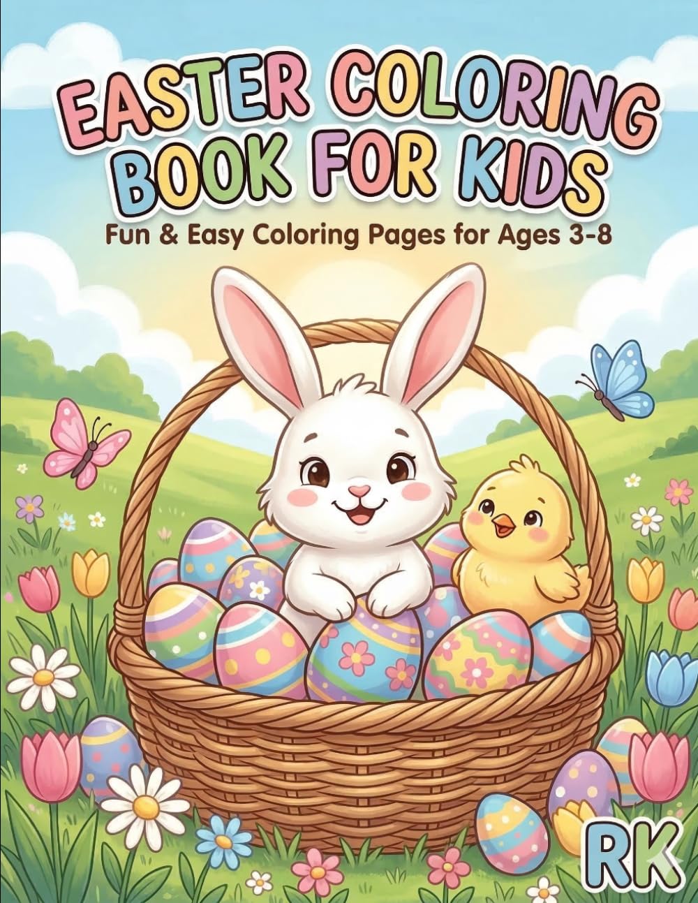 My First Easter Coloring Book for Kids: Cute Bunnies, Eggs, and Spring Fun Coloring Pages for Kids Ages 3-8