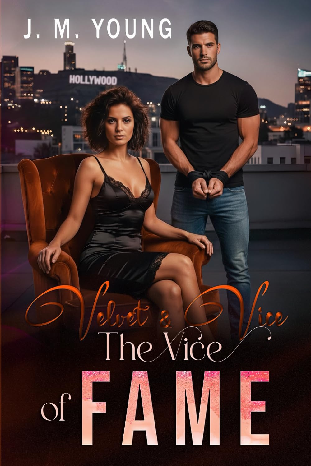 Velvet & Vice: The Vice of Fame: 2