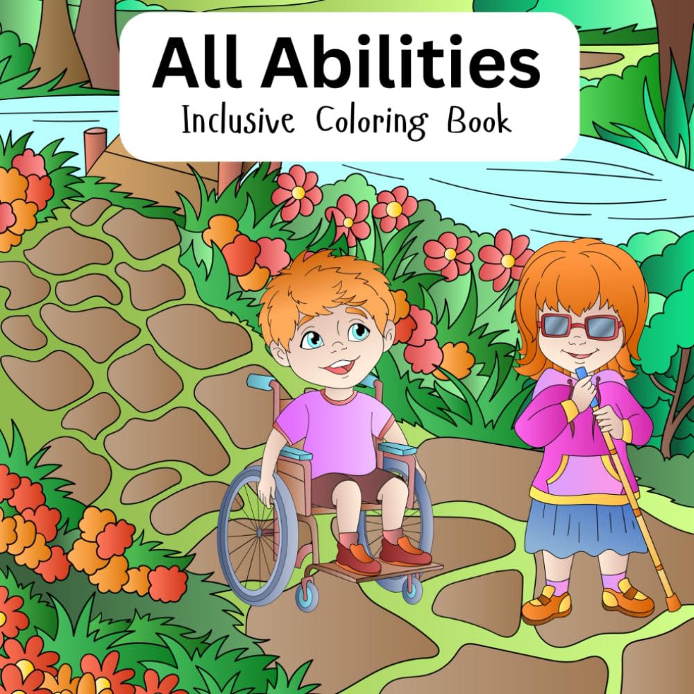 All Abilities: Inclusive Coloring Book for Kids of All Abilities