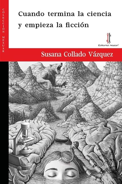 Portada de Cuando termina la ciencia y empieza la ficción