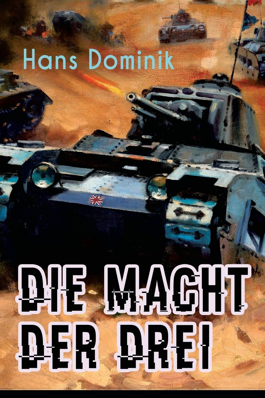 Die Macht der Drei ScienceFiction Klassiker Wissenschaftlicher Zukunftsroman Dominik, Hans