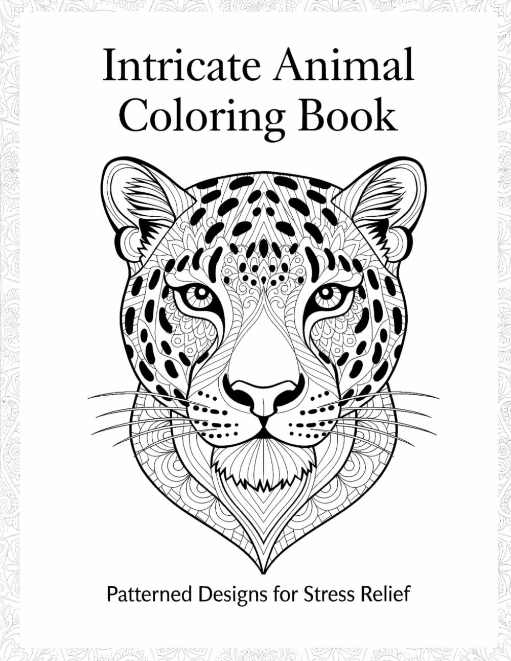 Intricate Animal Coloring Book - Patterned Designs for Stress Relief