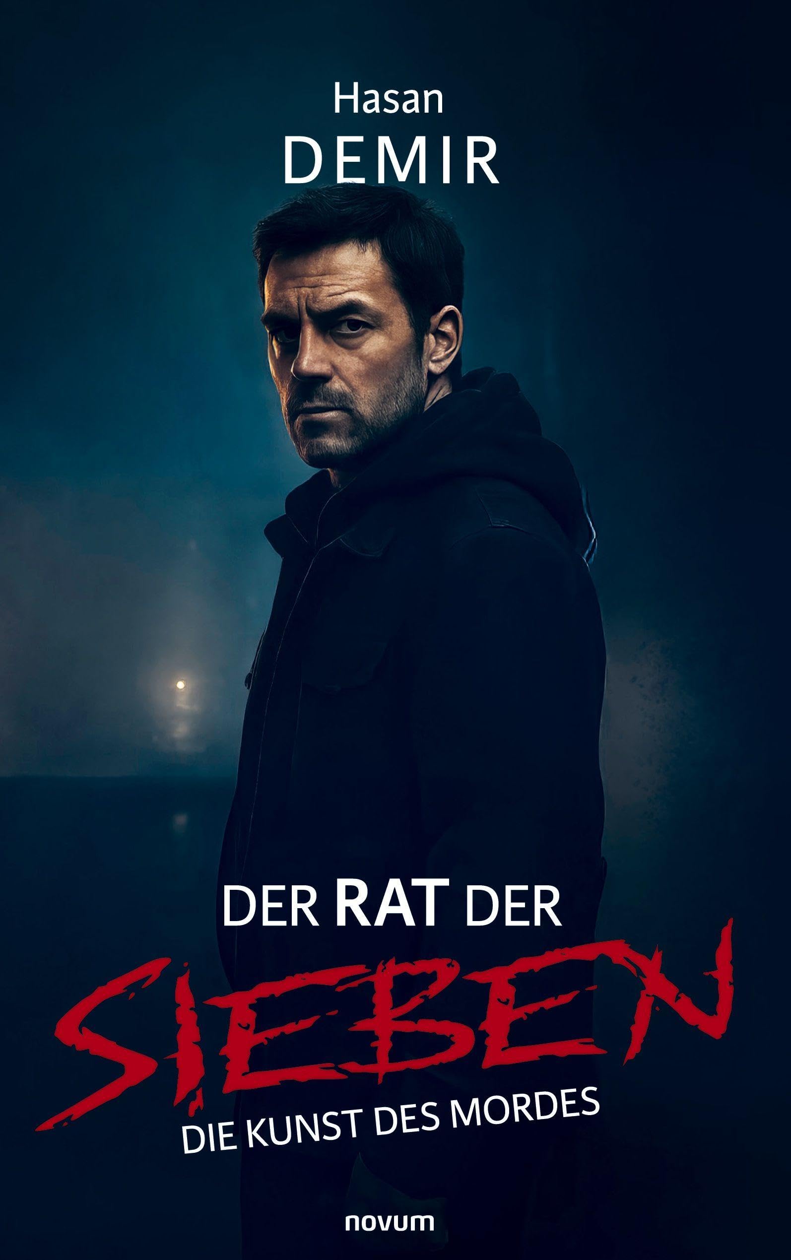 Der Rat der Sieben: Die Kunst des Mordes