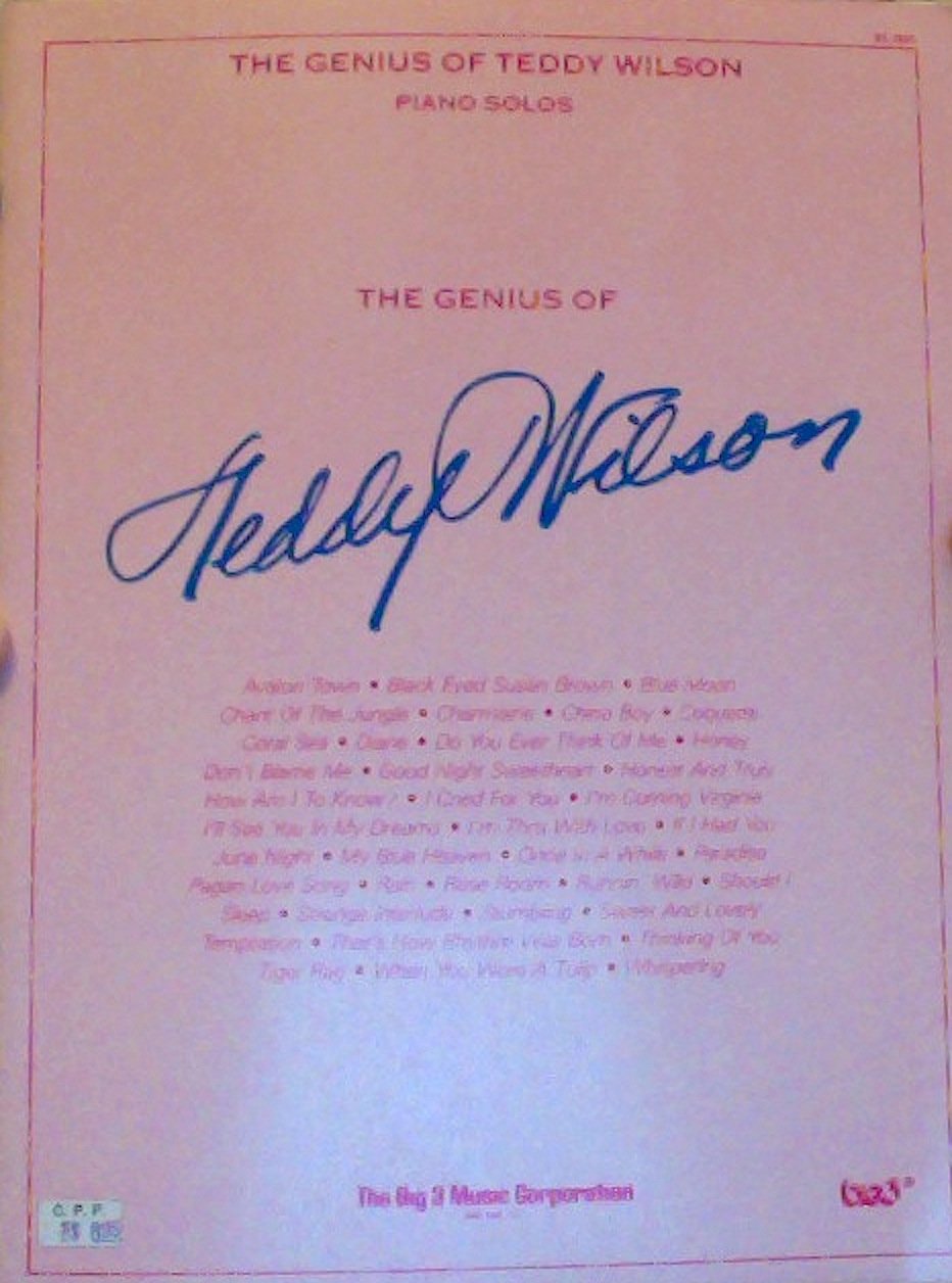 The Genius of Teddy Wilson: Piano Solos