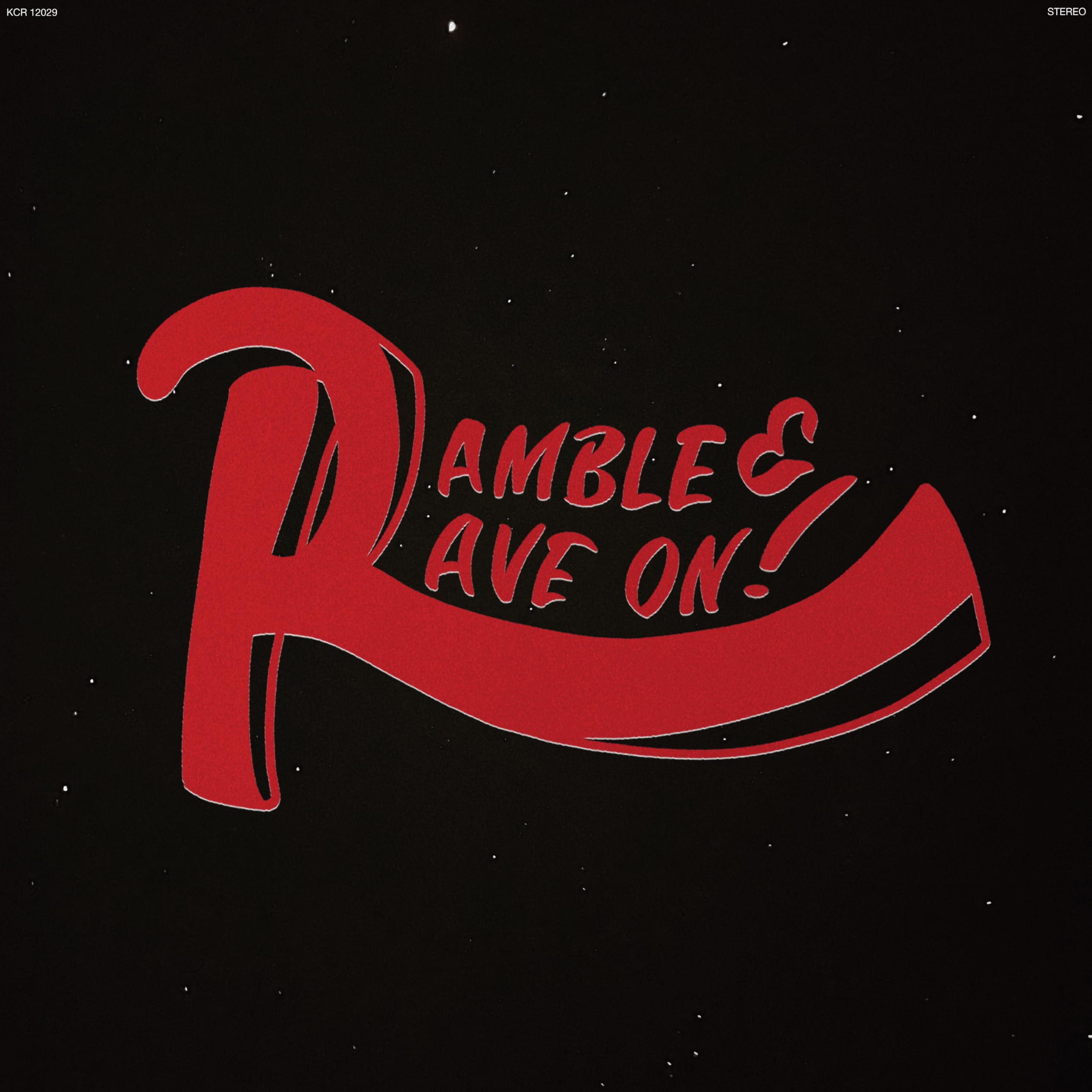 Ramble & Rave On! [VINYL]
