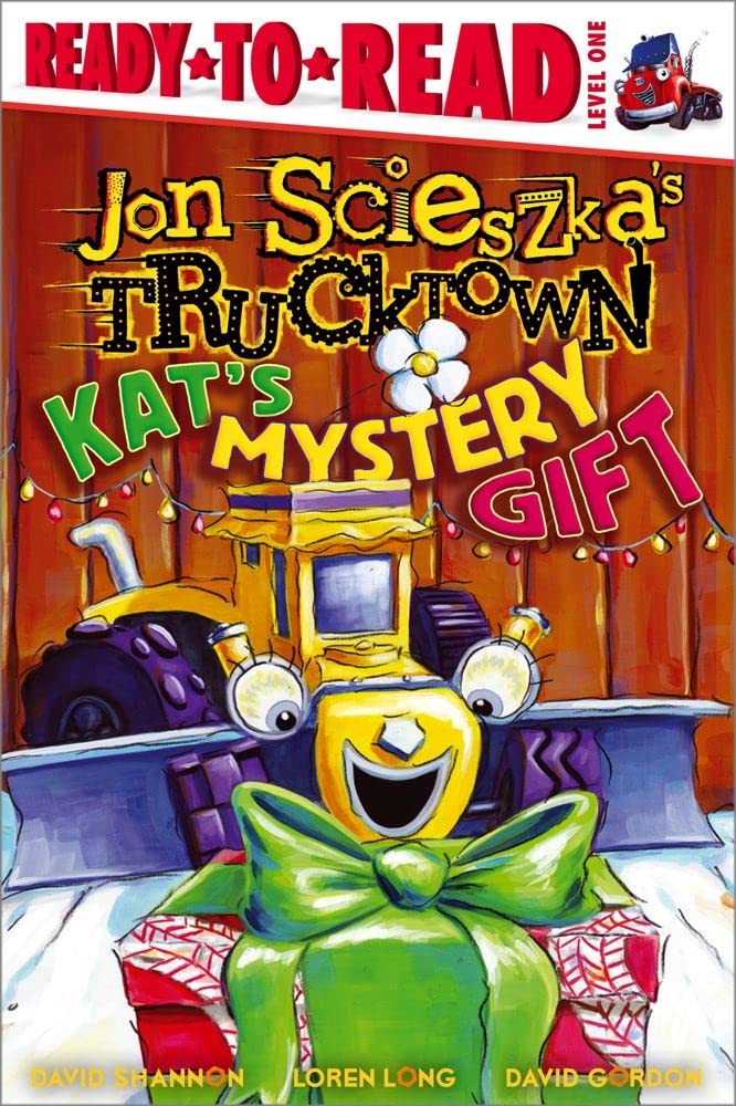Kat’s Mystery Gift: Ready-to-Read Level 1 (Jon Scieszka’s Trucktown) Kat’s Mystery Gift: Ready-to-Read Level 1 (Jon Scieszka’s Trucktown)