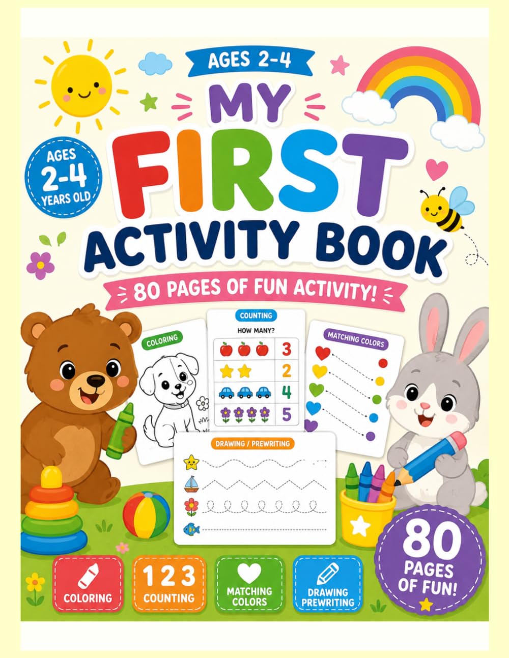 MY FIRST ACTIVITY BOOK:: 80 PAGES OF FUN ACTIVITY