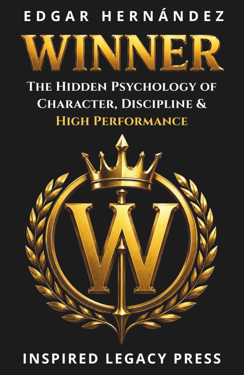 Winner: Think. Act. Conquer. (INSPIRED LEGACY • IDENTITY)