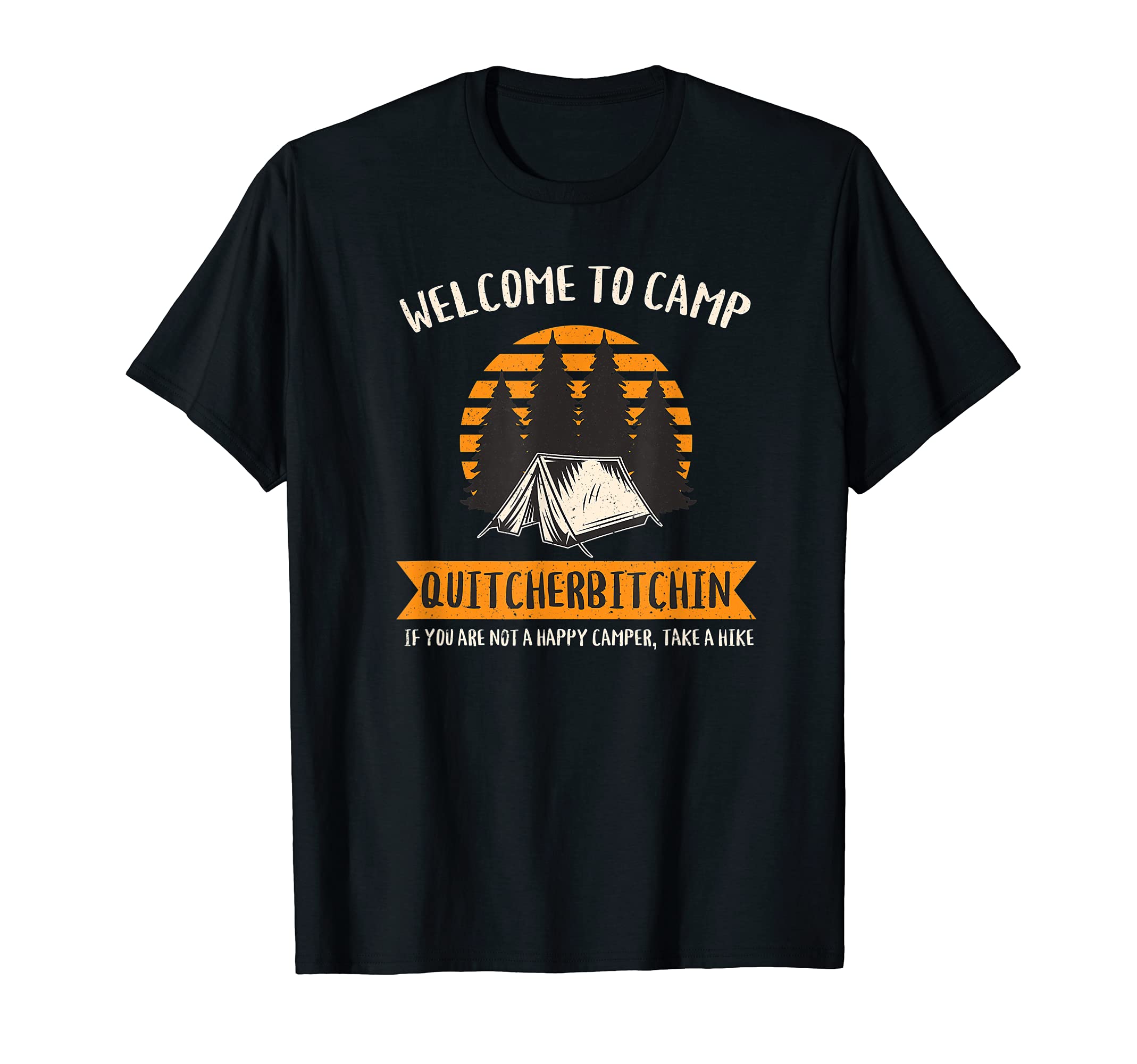 Camping Welcome To Camp Fun Summer Hiking Climbing Gear T-Shirt