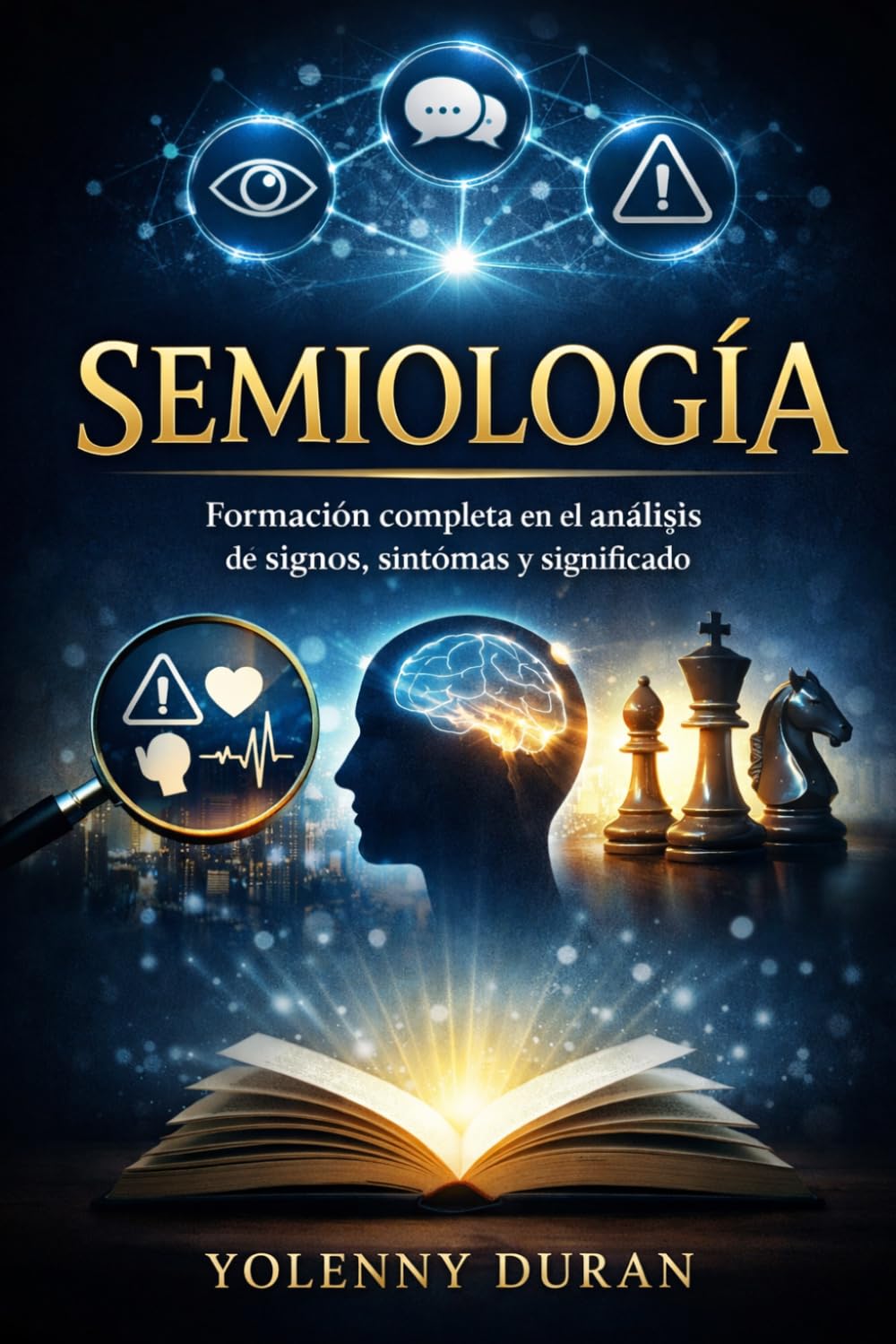 SEMIOLÓGIA Formación completa en el análisis de signos, síntomas y significado