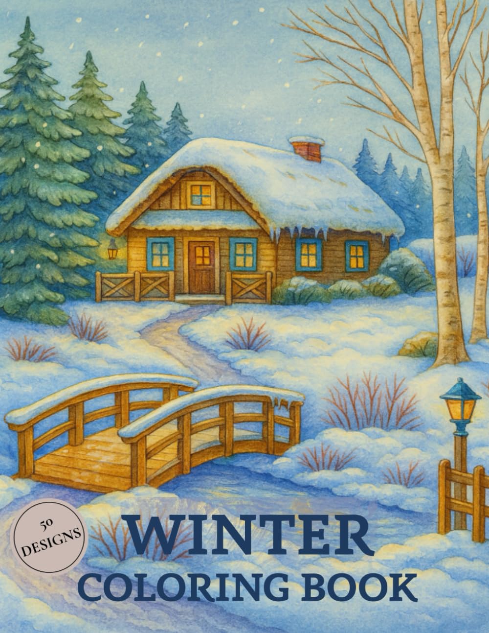 Winter Coloring Book: 50 Coloring Pages for Adults – Relaxation, Comfort & Magical Winter Scenes