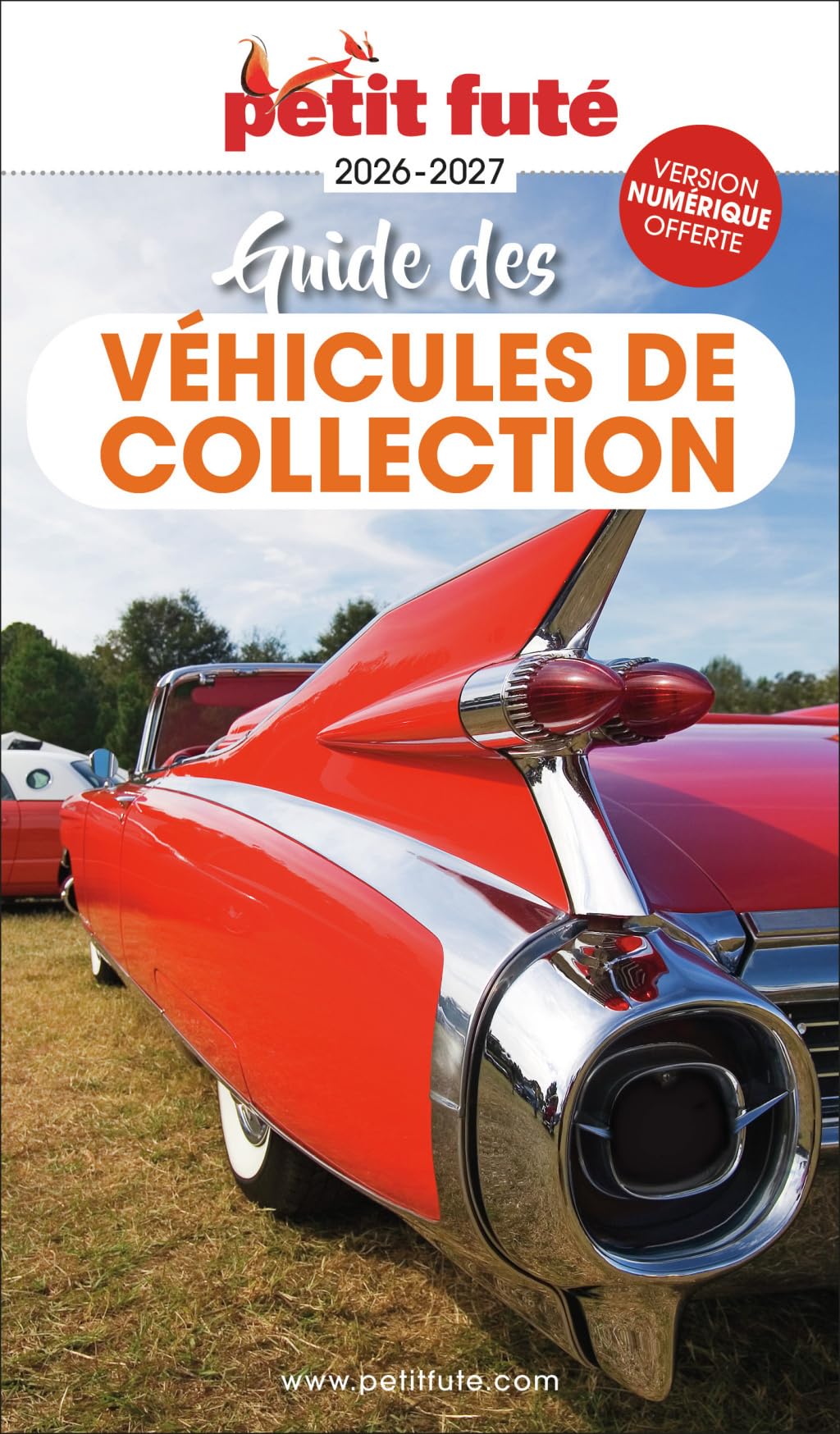 Guide Guide Des Véhicules De Collection 2026 Petit Futé (2026)