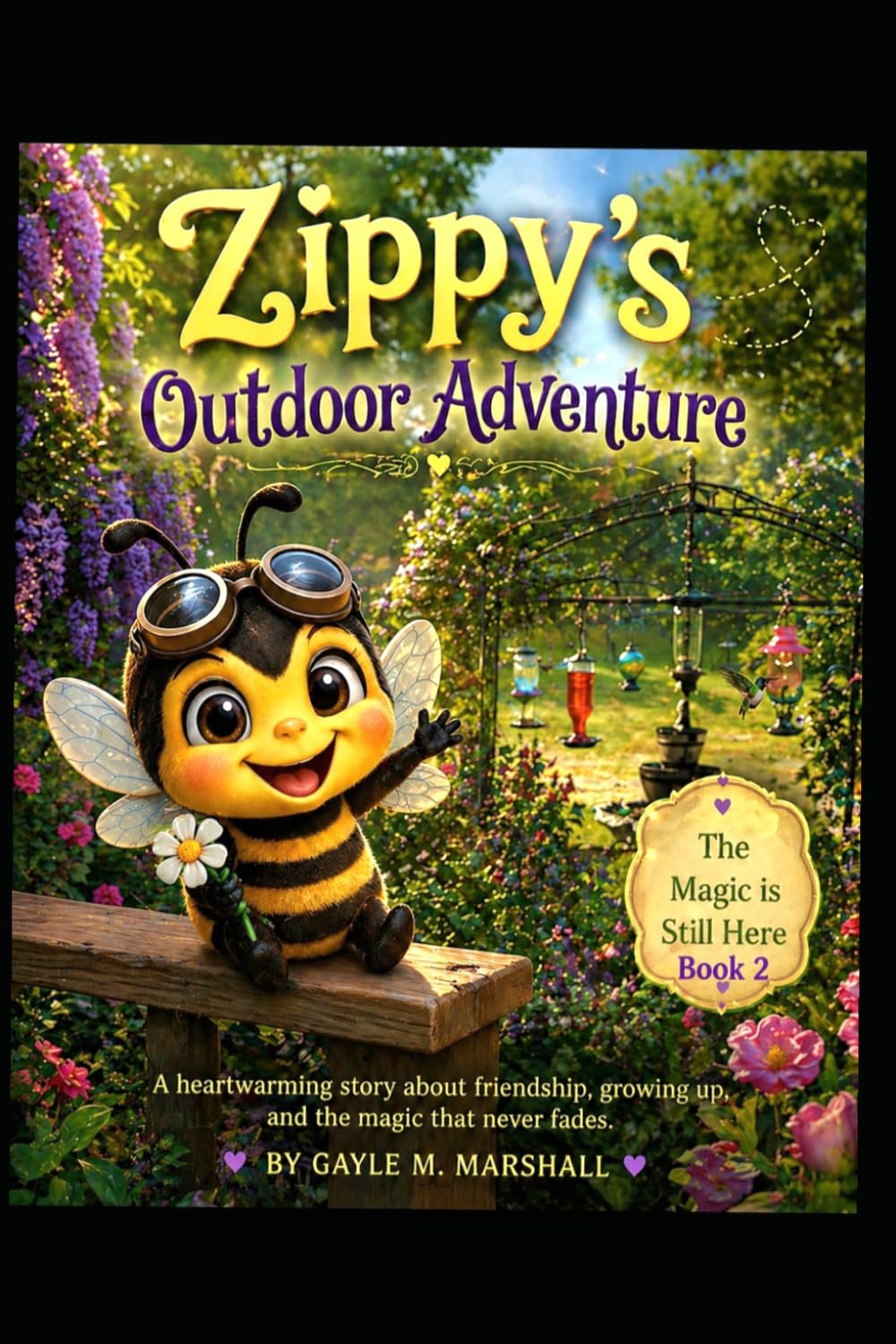 Zippy's Outdoor Adventure (The Magic is still here Series)