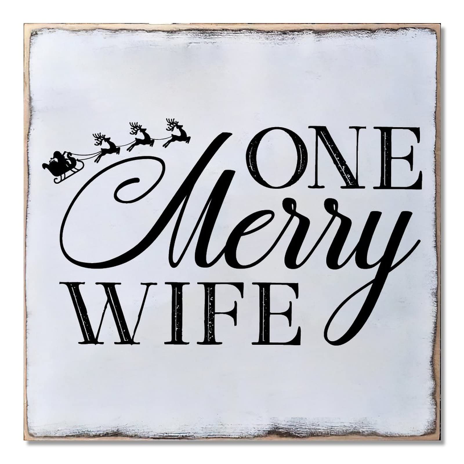 Plaque en bois One Merry Wife pour décoration de Noël à suspendre et ornements de fête