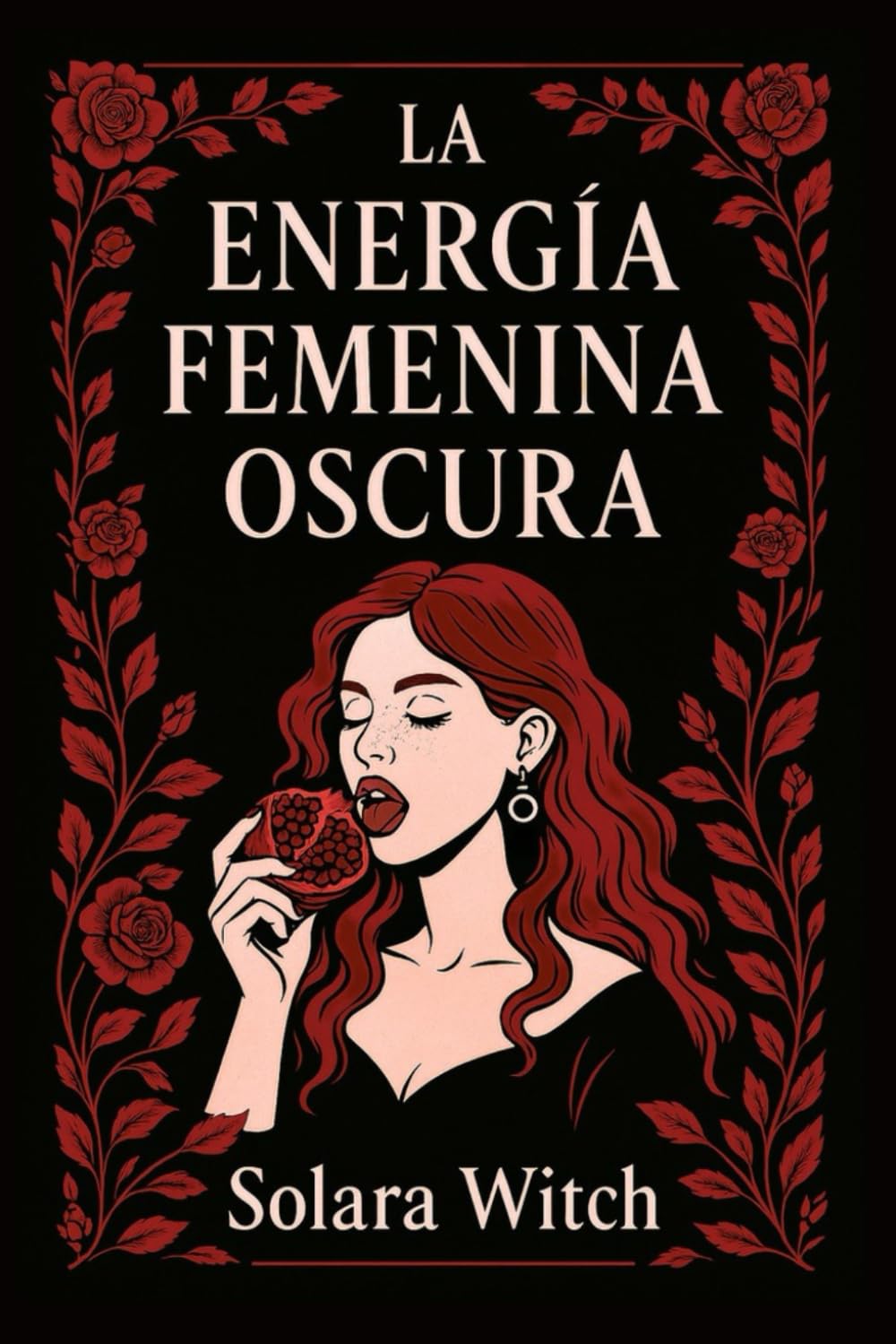 La Energía Femenina Oscura (Spanish Edition)      Paperback – March 31, 2025