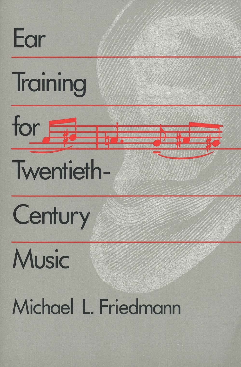 Ear Training for Twentieth-Century Music