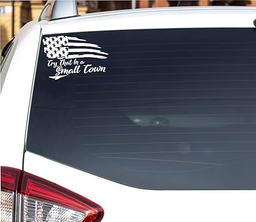 Miniatura 2 de Try That in a Small Town Tattered Flag - Vinilo troquelado para ventana de cochecamión (6 x 4 pulgadas, blanco)