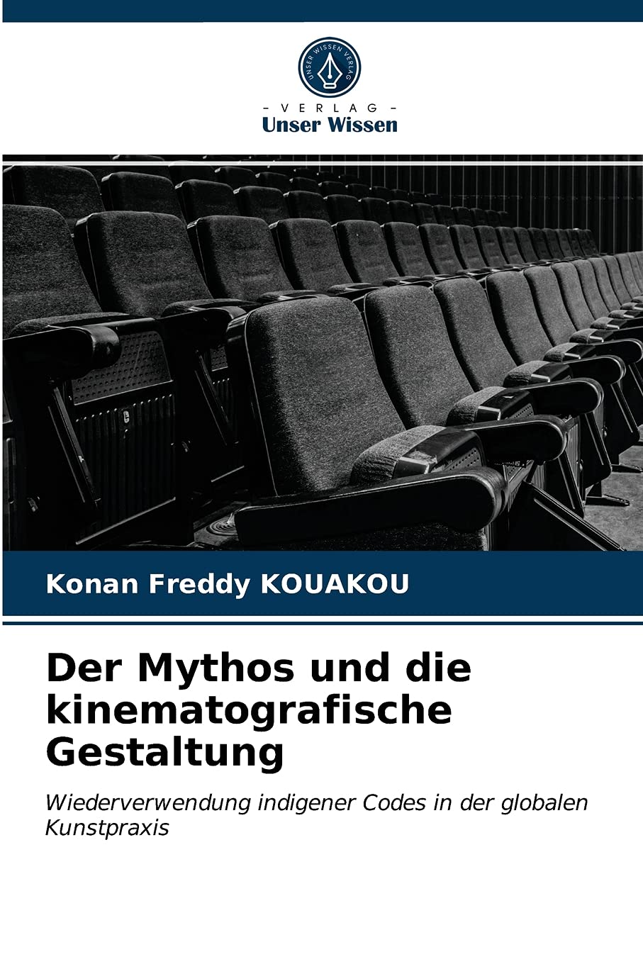 Der Mythos und die kinematografische Gestaltung