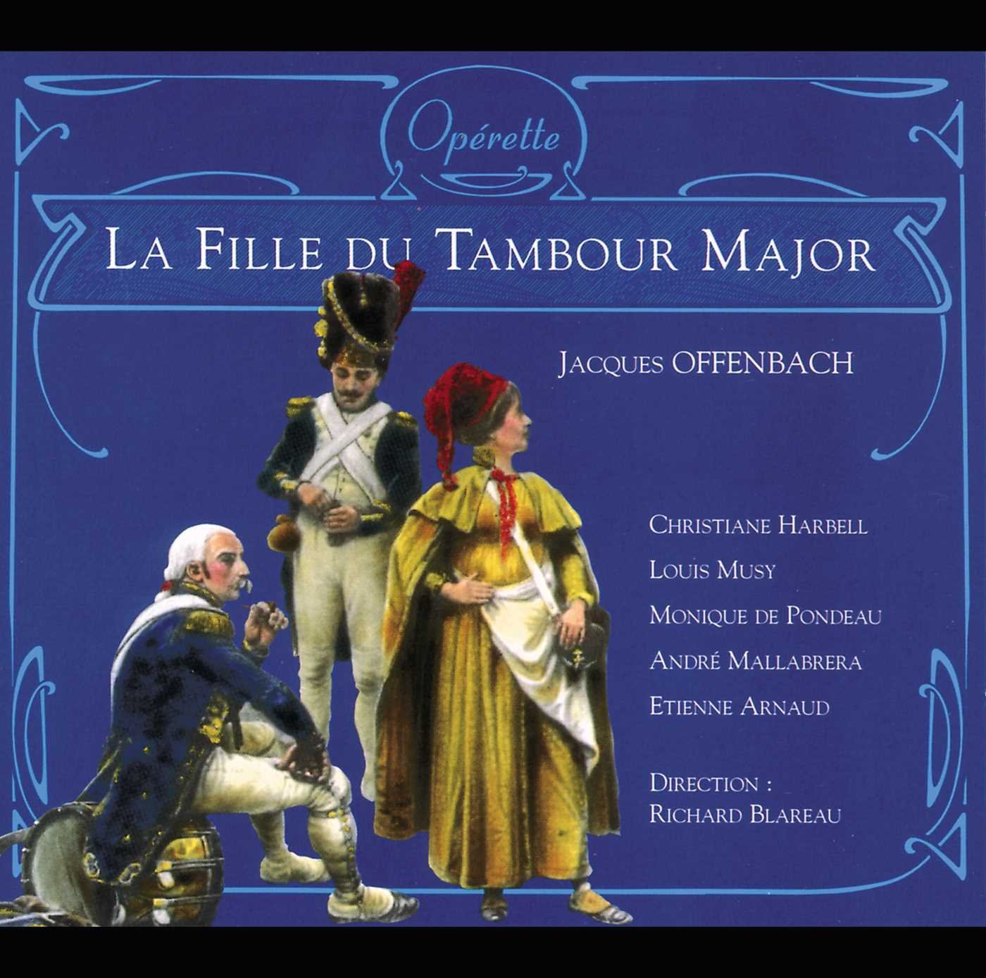 La Fille Du Tambour Major [Audio CD] Richard Blareau