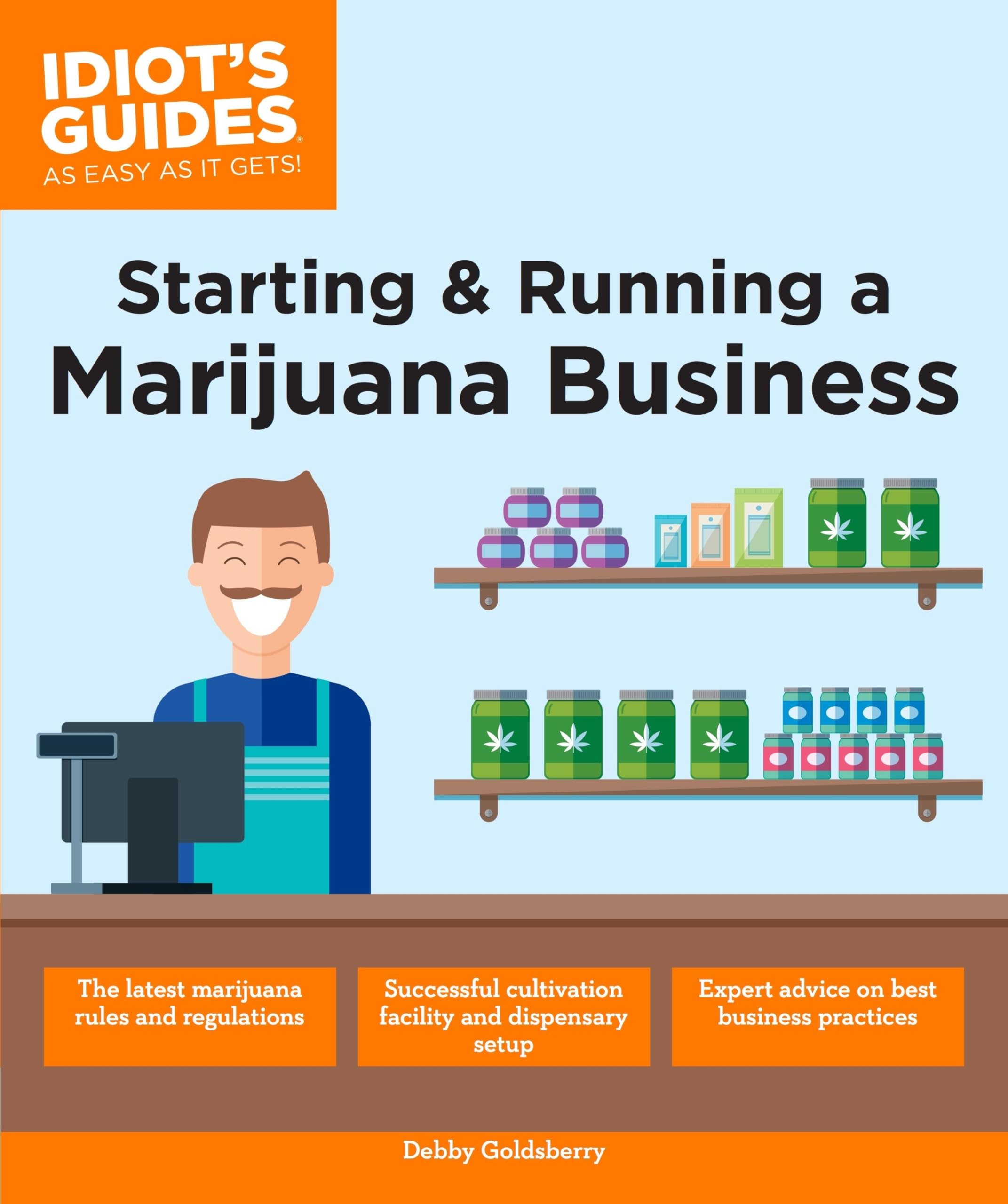 Buy Starting & Running a Marijuana Business (Idiot's Guides) — BookShops.in