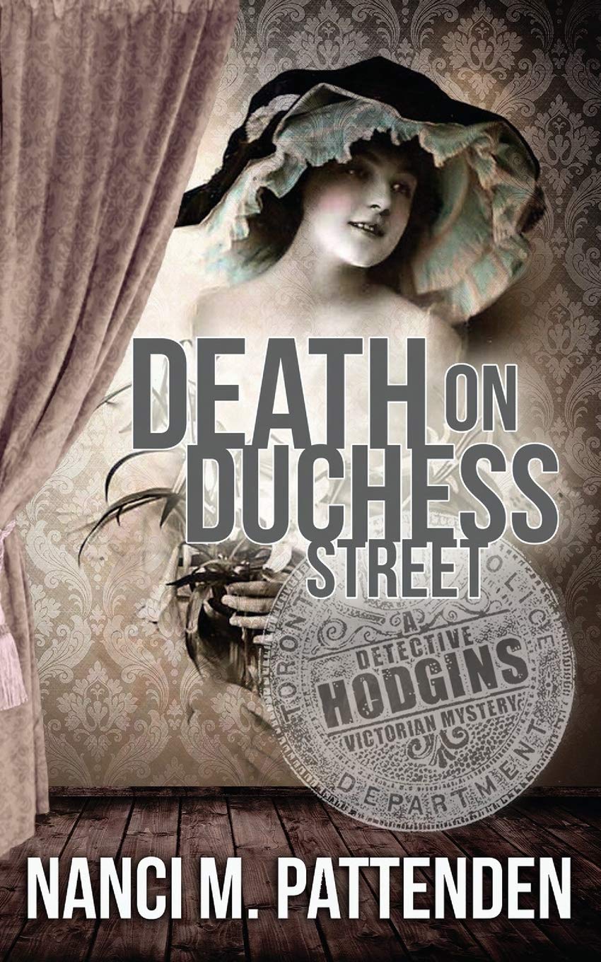 Death on Duchess Street: Detective Hodgins Victorian Murder Mysteries #2: Detective Hodgins Victorian Mystery Book #2: Volume 2