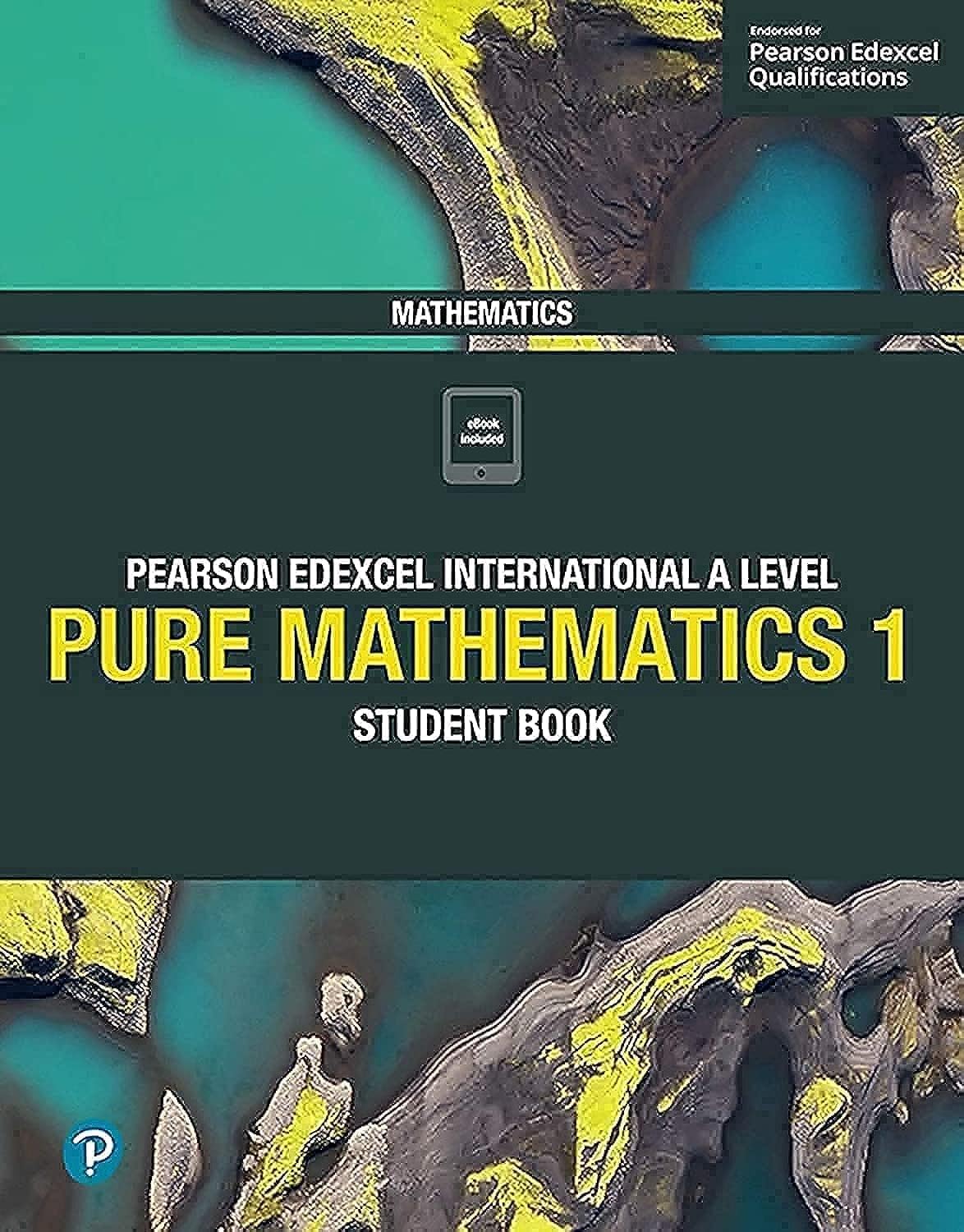Edexcel International A Level Mathematics Pure Mathematics 1 Student Book