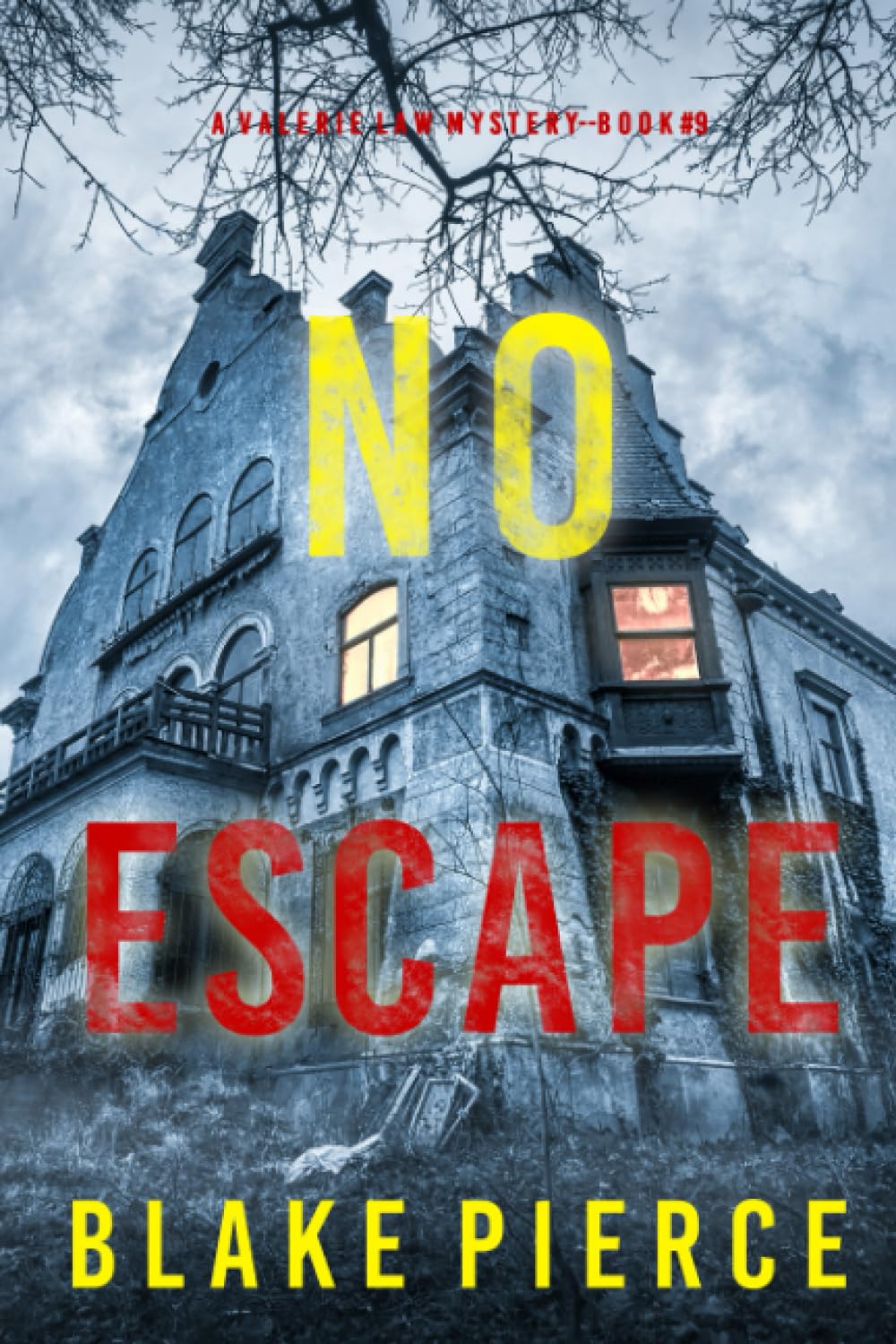 No Escape (A Valerie Law FBI Suspense Thriller—Book 9)