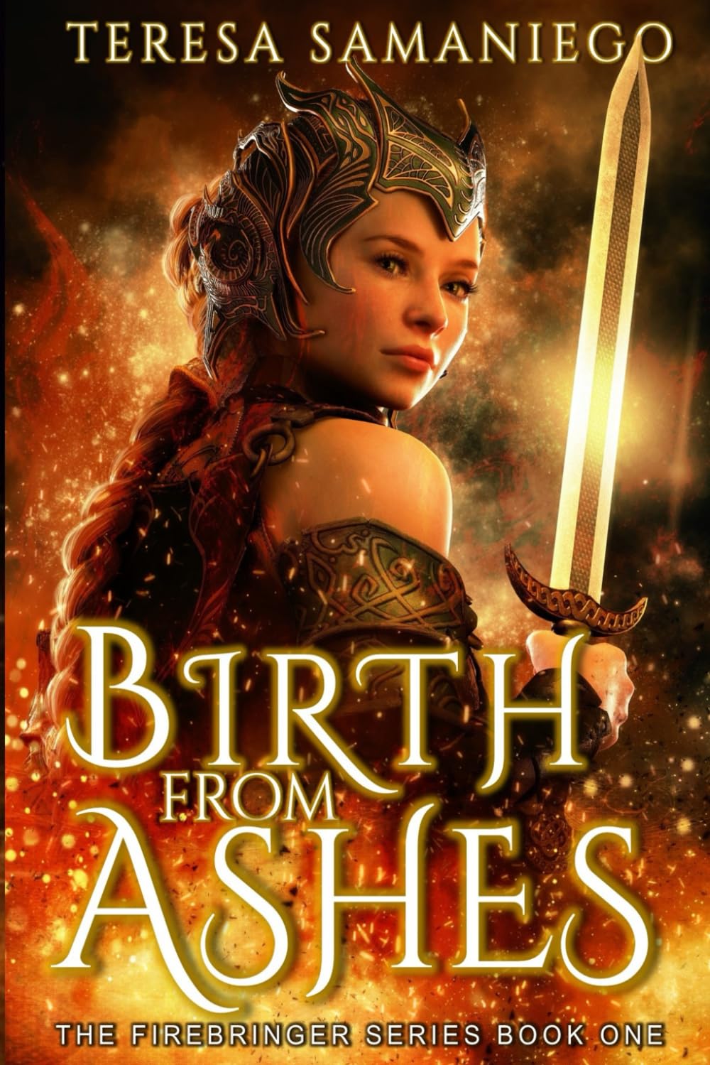 Birth From Ashes (Firebringer Series)